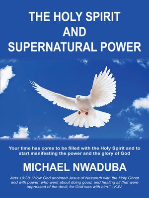 cover image of The Holy Spirit and Supernatural Power